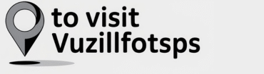 Discover Vuzillfotsps – Travel Beyond the Usual